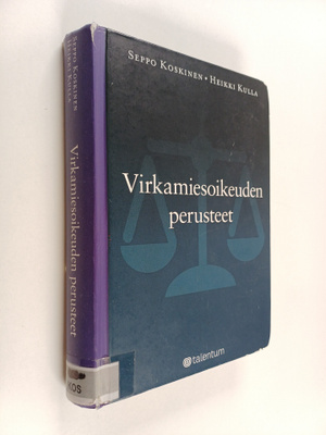 Seppo Koskinen : Virkamiesoikeuden perusteet