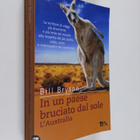 Bill Bryson : In un paese bruciato dal sole - L'Australia - pikkukuva 1