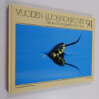Vuoden luonnonkuvat 94 = Nature photographs of the year 94 - pikkukuva 1