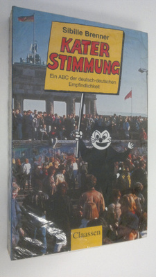 Sibille Brenner : Katerstimmung : ein ABC der deutsch-deu...