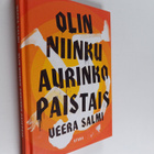 Veera Salmi : Olin niinku aurinko paistais - pikkukuva 1