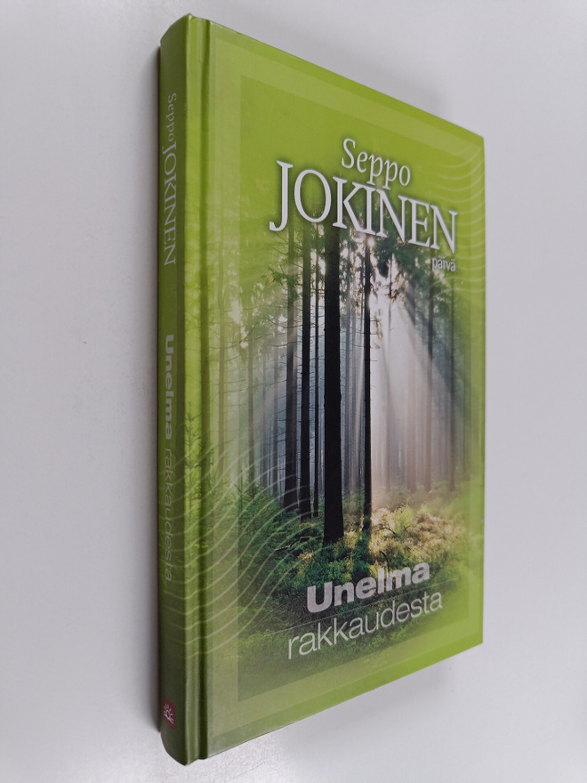 Seppo Jokinen : Unelma rakkaudesta