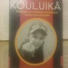 Ron Taffel - Kouluikä: viisautta ja vinkkejä varttuville.. - pikkukuva 1