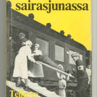 Tellervo Laitinen: Talvisota sairasjunassa: Muistelmia talvi - pikkukuva 1