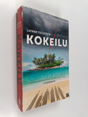 Catrine Tollström : Kokeilu