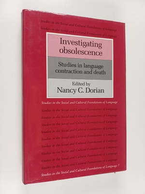 Investigating obsolescence : studies in language contract...