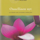 Titti Holmer: Onnellinen nyt - pikkukuva 1