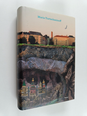 Maria Turtschaninoff : Helsingin alla