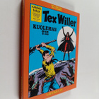 Tex Willer Kronikka 19 : Kuoleman tie ; Gilas - pikkukuva 1