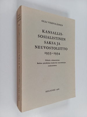 Olli Vehviläinen : Kansallissosialistinen Saksa ja Neuvos...