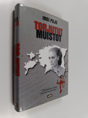 Imbi Paju : Torjutut muistot