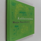 Maija Paavilainen : Kukkaisvoimaa - pikkukuva 1