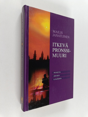 Mailis Janatuinen : Itkevä pronssimuuri : profeetta Jerem...