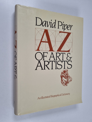David Piper : A to Z of arts and artists