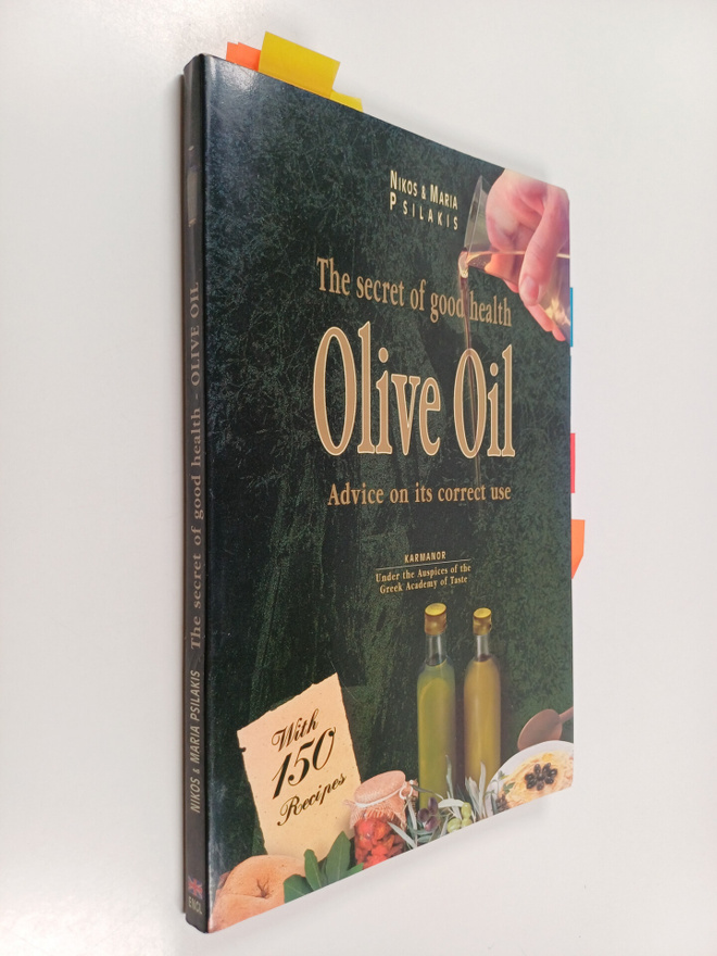 Maria Psilakis ym. : The Secrets of Good Health - Olive O...