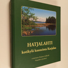 Hatjalahti : kotikylä kauneinta Karjalaa - pikkukuva 1