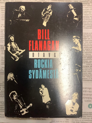 Bill Flanagan - Rockia sydämestä (nid.)