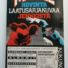 Kostajat Erikoisjulkaisu 1989: Tuhoan teidät, Kostajat! - pikkukuva 2