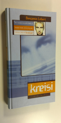 Benjamin Lebert : Kreisi