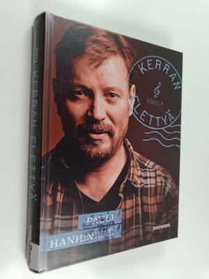 Pauli Hanhiniemi : Kerran elettyä