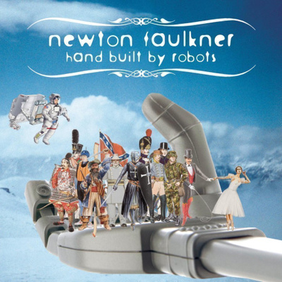 NEWTON FAULKNER: Hand built by robots (CD), ESITTELY!