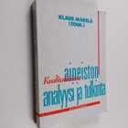 Klaus Mäkelä : Kvalitatiivisen aineiston analyysi ja tulk... - pikkukuva 1