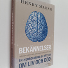 Henry Marsh : Bekännelser : en neurokirurg berättar om li... - pikkukuva 1