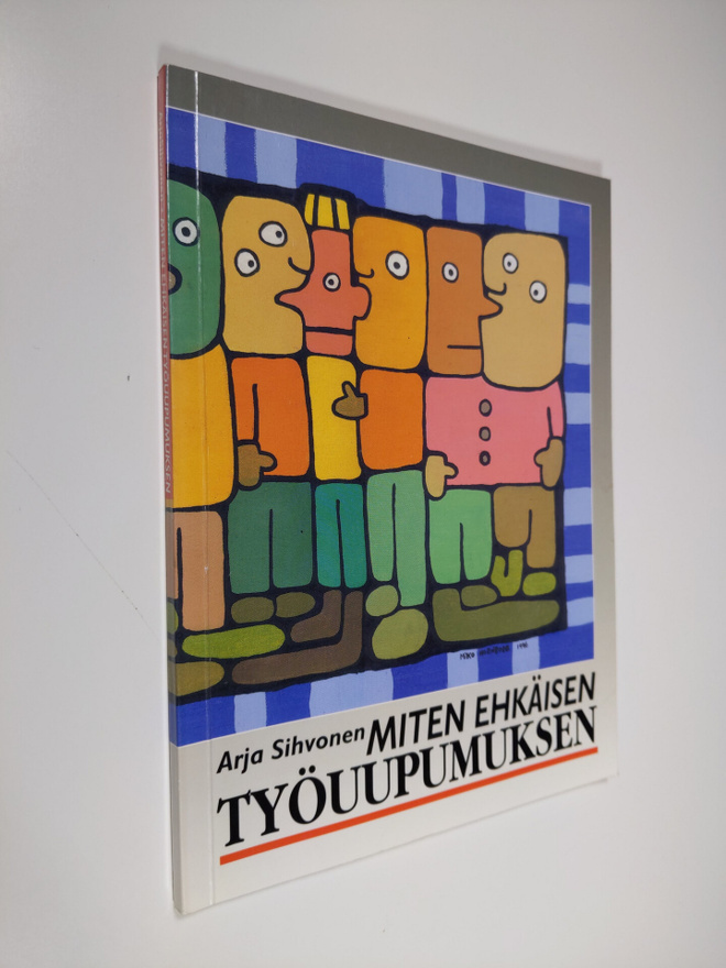 Arja Sihvonen : Miten ehkäisen työuupumuksen