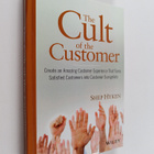 Shep Hyken : The cult of the customer : Create an amazing... - pikkukuva 1