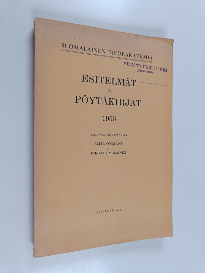 Emil (toim.) Öhmann ym. : Esitelmät ja pöytäkirjat 1956