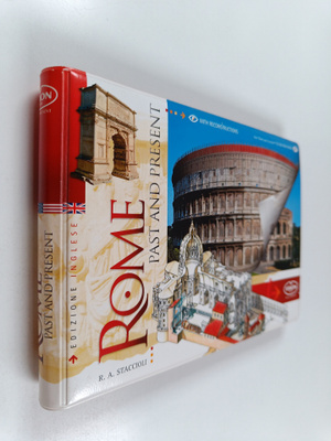 Romolo A. Staccioli : Rome Past & Present
