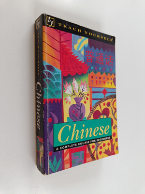 Elizabeth Scurfield : Chinese - A complete course for beg...