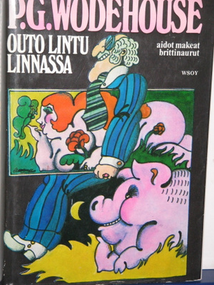 P.G. Wodehouse : OUTO LINTU LINNASSA