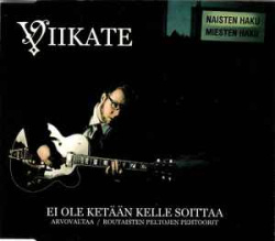 Viikate - Ei Ole Ketään Kelle Soittaa (CD)