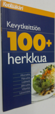 Kevytkeittiön 100+ herkkua