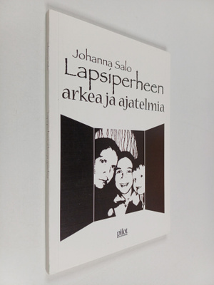 Johanna Salo : Lapsiperheen arkea & ajatelmia : kirjoitus...