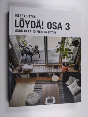 Ikea esittää : Löydä! Osa 3 : Lisää tilaa 10 pieneen kotiin
