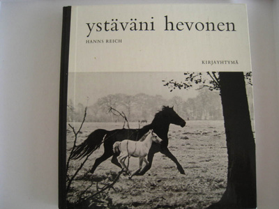  Ystäväni hevonen – Hans Reich valokuvateos