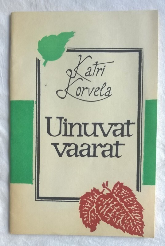 Uinuvat vaarat Katri Korvela Karjala Petroskoi