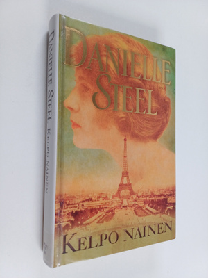 Danielle Steel : Kelpo nainen