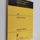 Donald M. Knutson : Algebraic spaces - pikkukuva 1