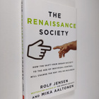 Rolf Jensen : The renaissance society : how the shift fro... - pikkukuva 1