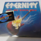 ETERNITY - LET ME ROCK YOU M-/EX+ 7'' SINGLE - pikkukuva 1
