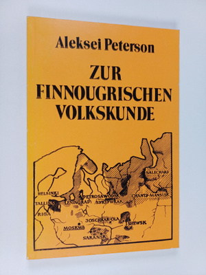 Aleksei Peterson : Zur finnougrischen Volkskunde