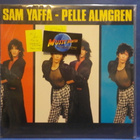 SAM YAFFA - PELLE ALMGREN M-/EX- FIN - 86 12" SINGLE - pikkukuva 1