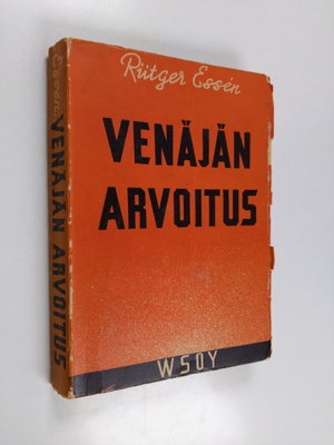Rutger Essen : Venäjän arvoitus