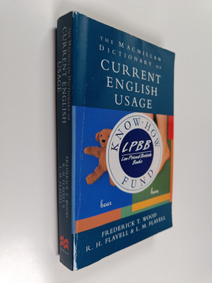 Roger H. Flavell ym. : Current English Usage - The Essent...