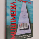 Vesa-Matti Paananen : Multimedia : kohti hypermediaa - pikkukuva 1