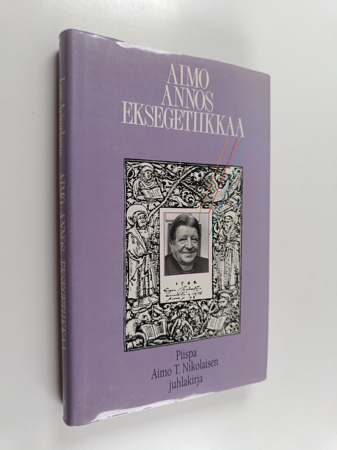 Lars (toim.) Aejmelaeus : Aimo annos eksegetiikkaa : piis...