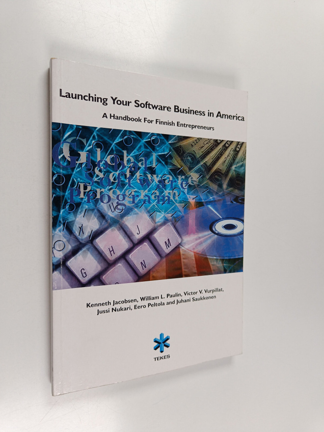 Launching your software business in America : a handbook ...